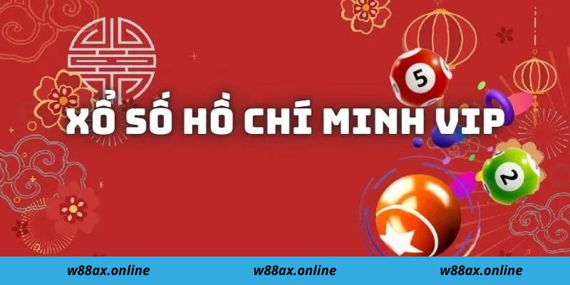 Xổ số Hồ Chí Minh Vip có định nghĩa như thế nào?